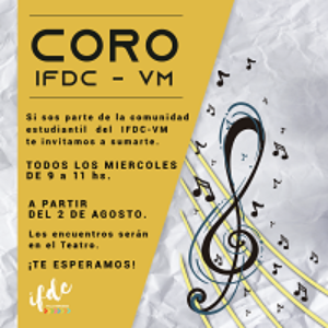 ¡Sumate al Coro del IFDCVM!