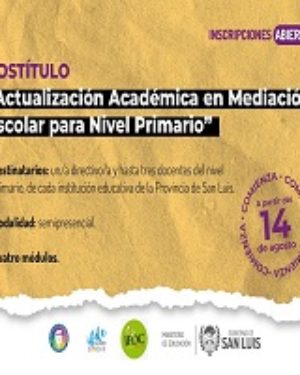 Postítulo para formar mediadores escolares en el nivel primario