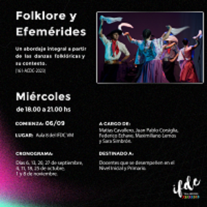 Capacitación: <strong>Folklore y efemérides: un abordaje integral a partir de las danzas folklóricas y su contexto</strong>