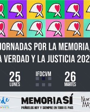 Jornadas por la Memoria, La Verdad y la Justicia 2024