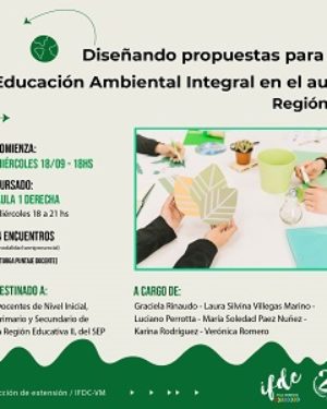 Capacitación: Diseñando propuestas para la Educación Ambiental Integral en el aula – Región II