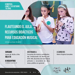 Capacitación: Flauteando el Aula. Recursos didácticos para Educación Musical