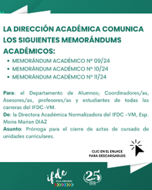 Memorándums académicos N°09/2024, N°10/2024 y N°11/2024