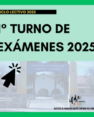 1° Turno de exámenes 2025