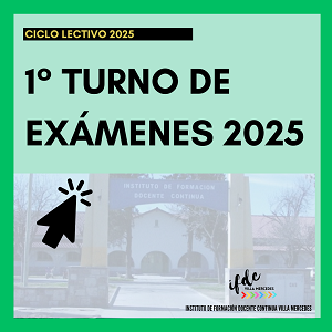 1° Turno de exámenes 2025