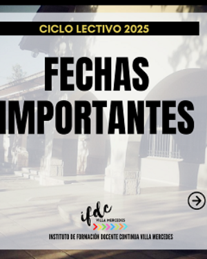 Ciclo Lectivo 2025 – Fechas importantes