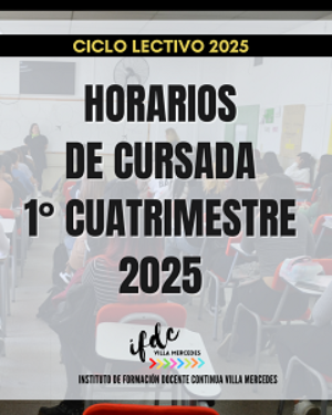 Horarios de cursada 1° cuatrimestre 2025