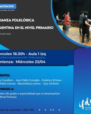 Capacitación: La Danza Folklórica Argentina en el Nivel Primario