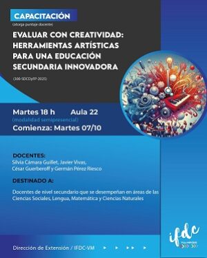 Capacitación: Evaluar con Creatividad: Herramientas Artísticas para una Educación Secundaria Innovadora