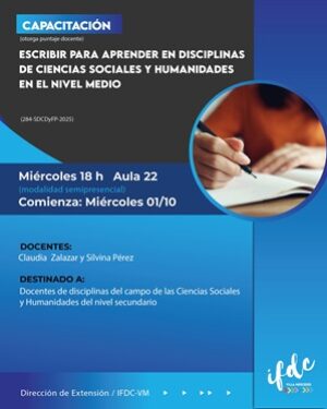 Capacitación: Escribir para aprender en disciplinas de Ciencias Sociales y Humanidades en el nivel medio