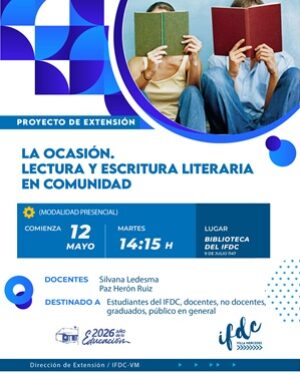 Proyecto de Extensión. La Ocasión. Lectura y escritura literaria en comunidad