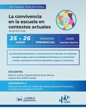 Jornadas Nacionales: La convivencia en la escuela en contextos actuales