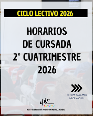 Horarios de cursada 2° Cuatrimestre 2026